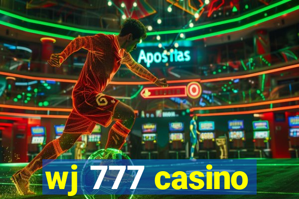 wj 777 casino